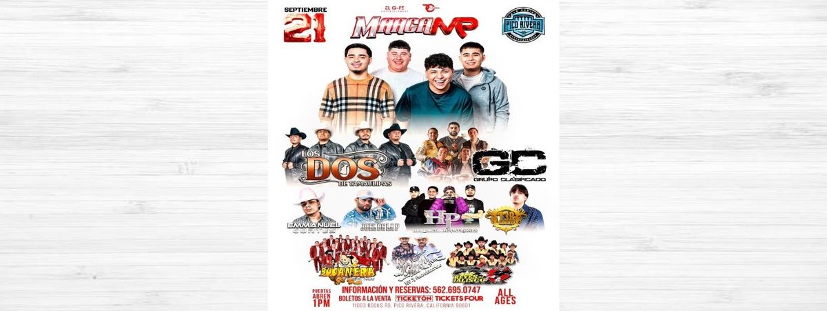 MARCA MP, LOS DOS DE TAMAULIPAS & M\u00c1S EN PICO RIVERA