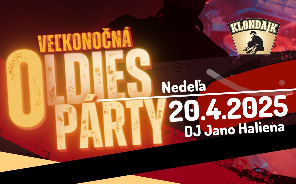 20.4.2025 | Ve\u013ekono\u010dn\u00e1 OLDIES P\u00c1RTY v Klondajku