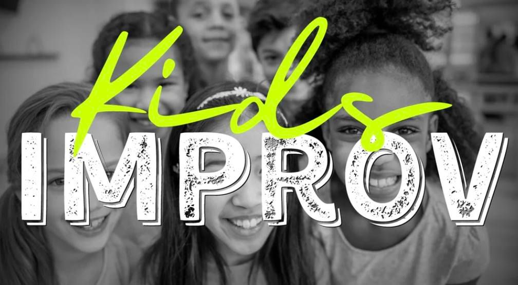 Kids Improv ages 8-12