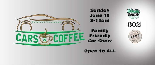 Central Vermont Cars Coffee June Event 798 Us 302 Barre Vt 2305 United States 13 June 21