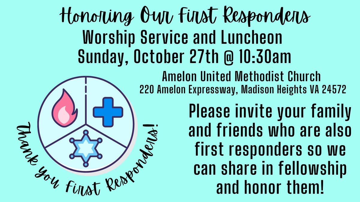 Worship Service and Luncheon Honoring First Responders