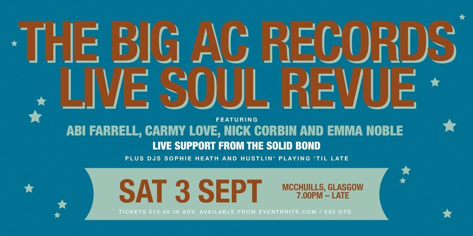 GLASGOW: The Big AC Record Soul Revue featuring Carmy Love, Abi Farrell, Nick Corbin & Emma Noble