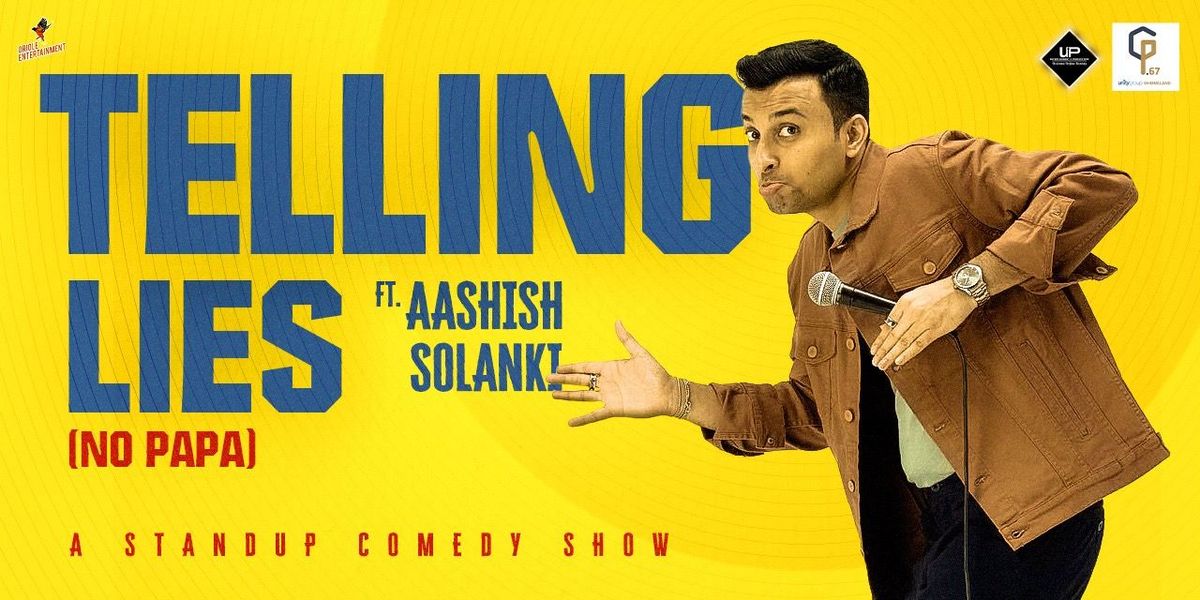 Telling lies - A Standup Solo by Aashish Solanki