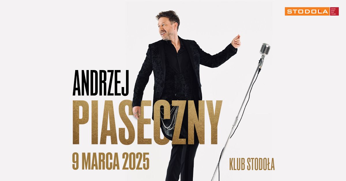 Andrzej Piaseczny - 09.03.2025 - KLUB STODO\u0141A