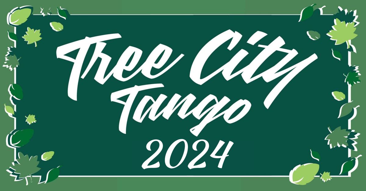 Tree City Tango 2024