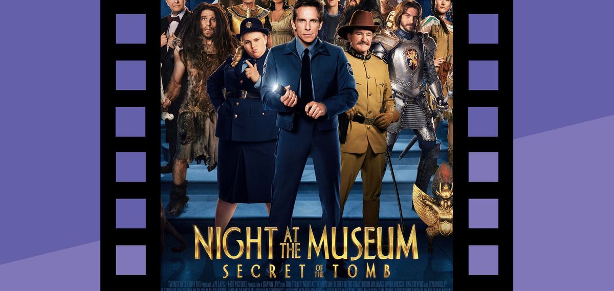 Night at the Museum: Secret of the Tomb