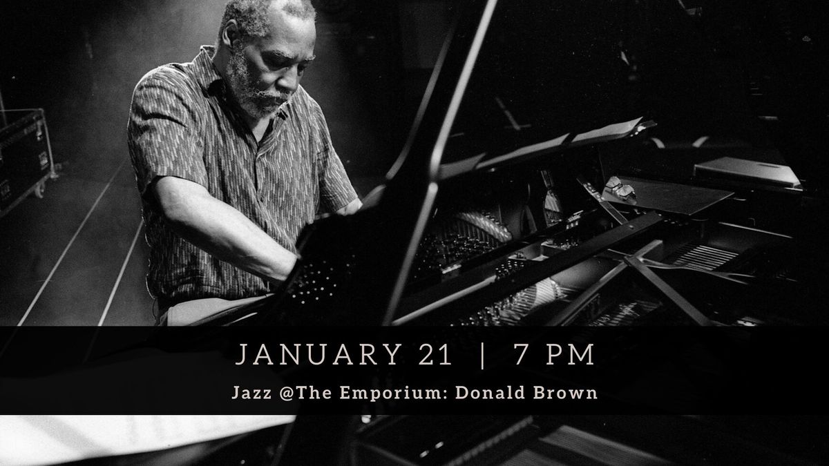 Donald Brown - Jazz at the Emporium