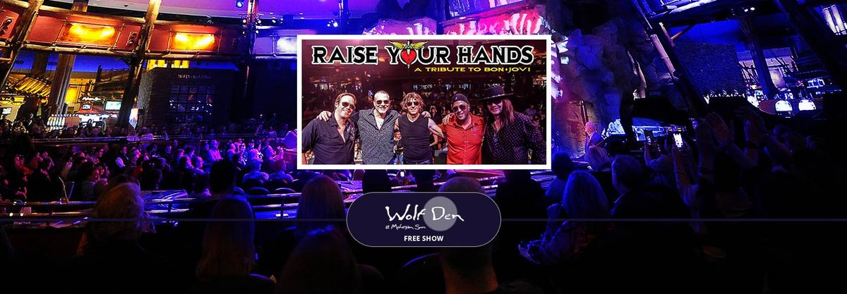 Raise Your Hands: A Tribute to Bon Jovi at Wolf Den