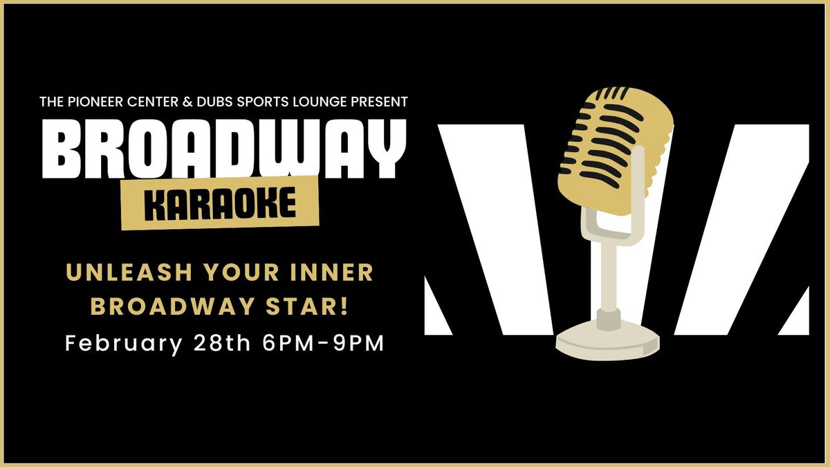 Broadway Karaoke Night