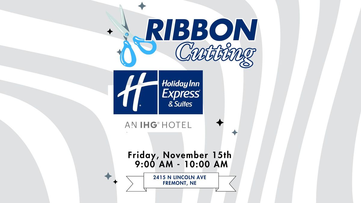 Holiday Inn Express Ribbon Cutting