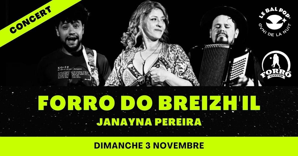 Concert Forr\u00f3 do Breizh'il au Bal Pop avec Janayna Pereira