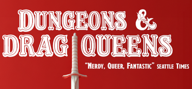 Dungeons & Drag Queens