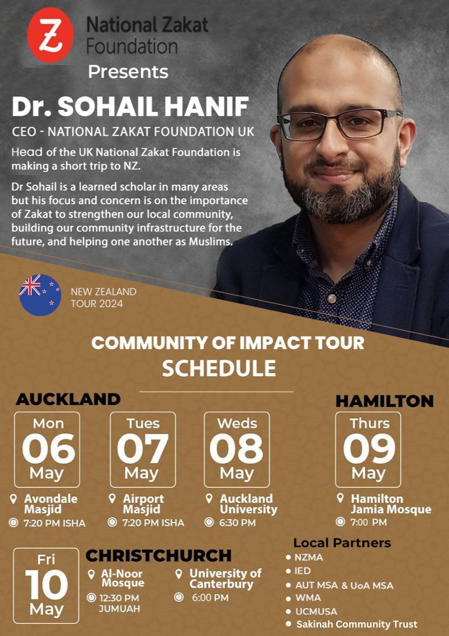 Meet Dr. Sohail Hanif, CEO of the National Zakat Foundation UK, Visiting New Zealand
