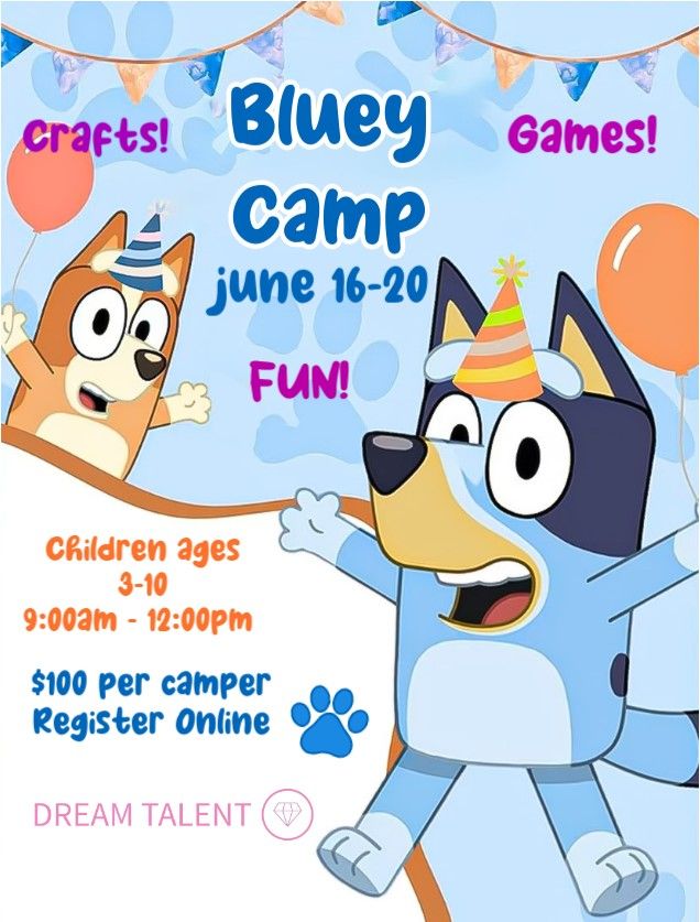 Bluey Camp! Ages 3-10 