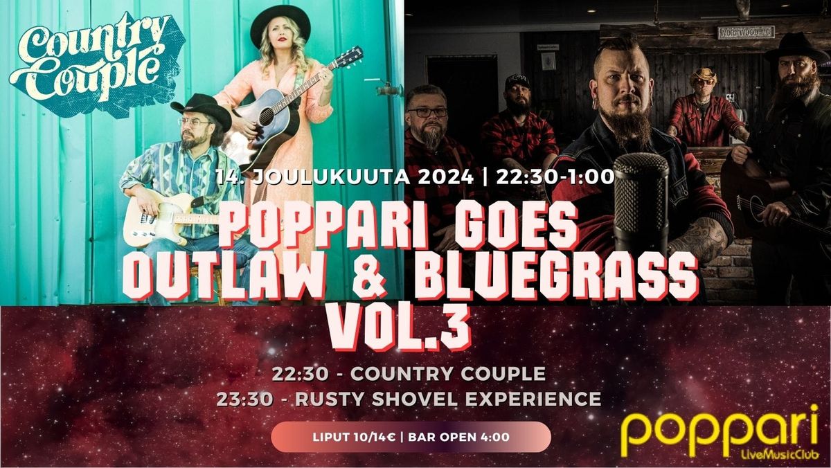 Poppari goes Outlaw & Bluegrass Vol.3 - Country Couple \/ Rusty Shovel Exp.