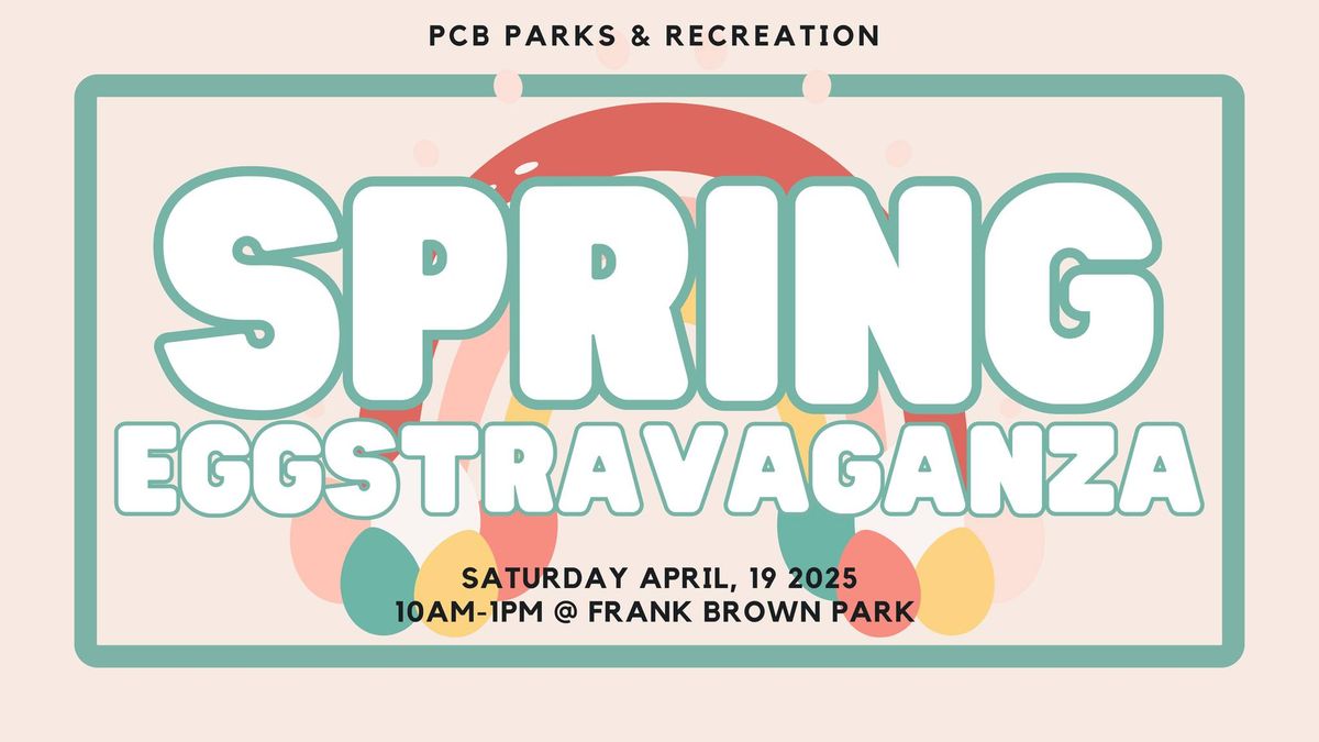 Spring EGGstravaganza