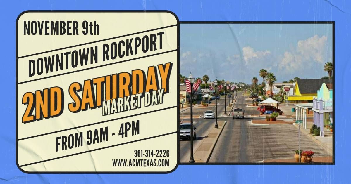 \ud83c\udf1f Join us for the Downtown Rockport 2nd Saturday November Market! \ud83c\udf1f