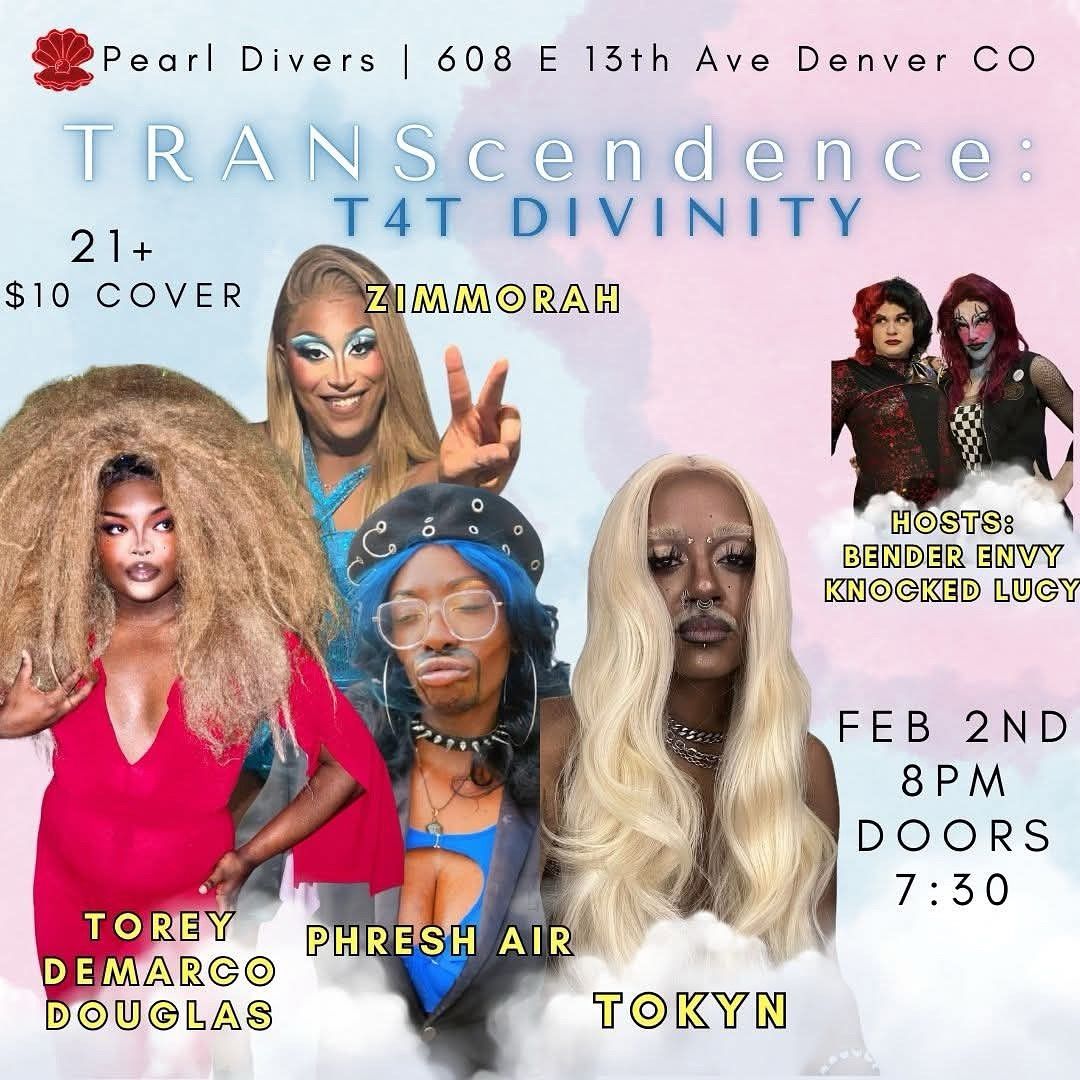 TRANScendence: T4T Divinity Drag Show