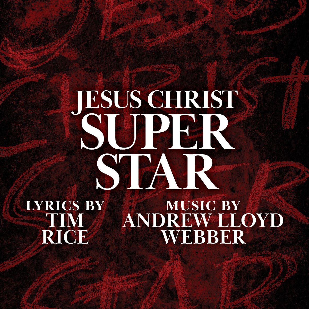 JESUS CHRIST SUPERSTAR