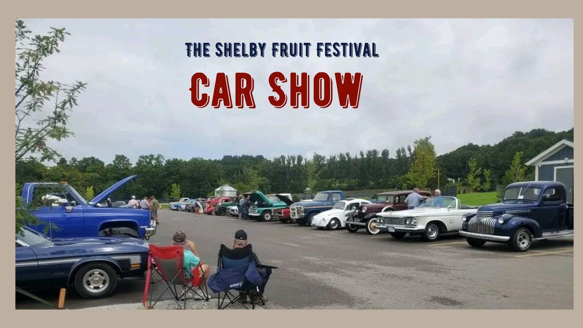 The Shelby Fruit Festival Antique & Classic Car Show