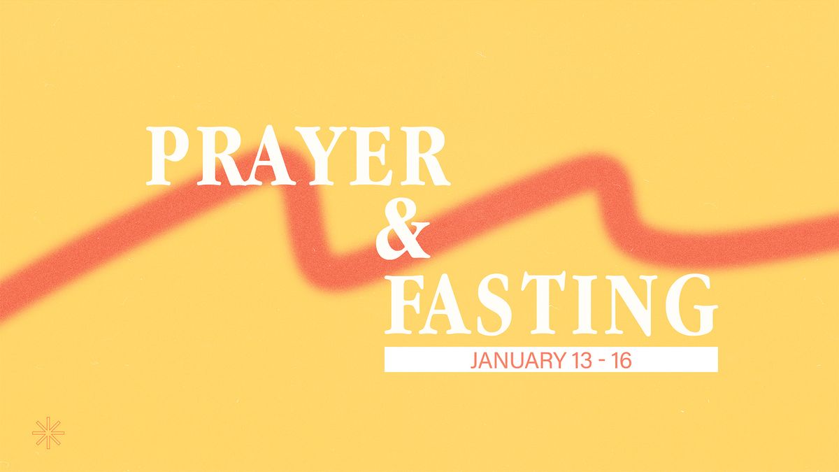 Prayer and Fasting Week