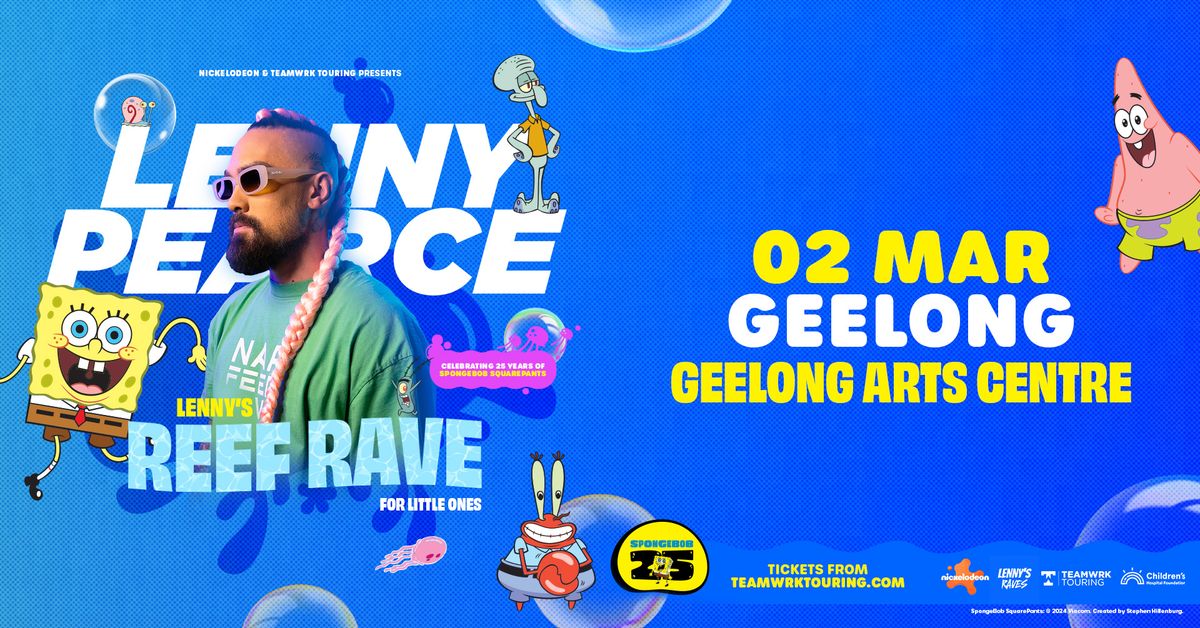 Lenny Pearce's Reef Rave | Geelong   