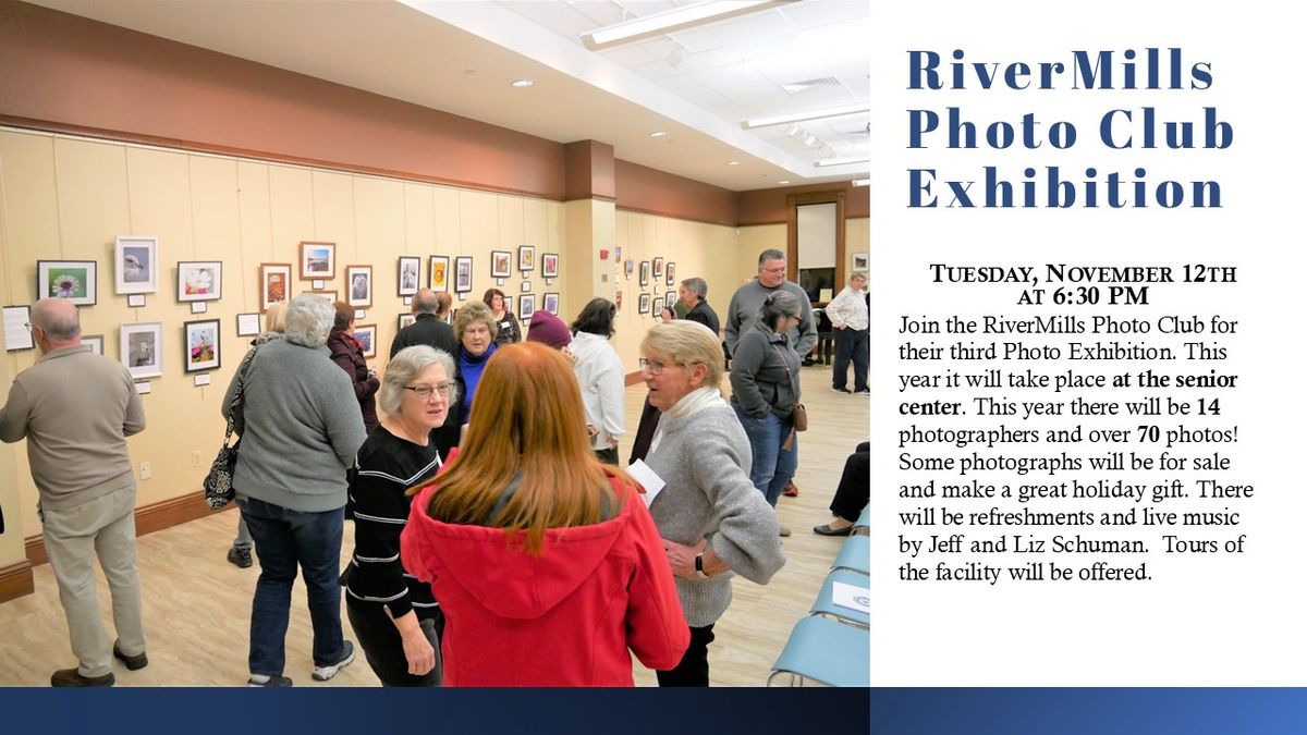 RiverMills Photo Club Exhibition 