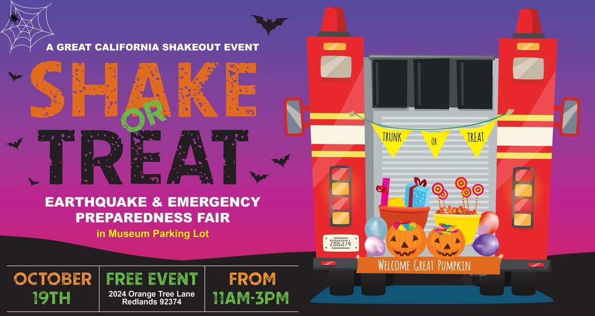 Shake or Treat Earthquake and Emergency Preparedness Fair