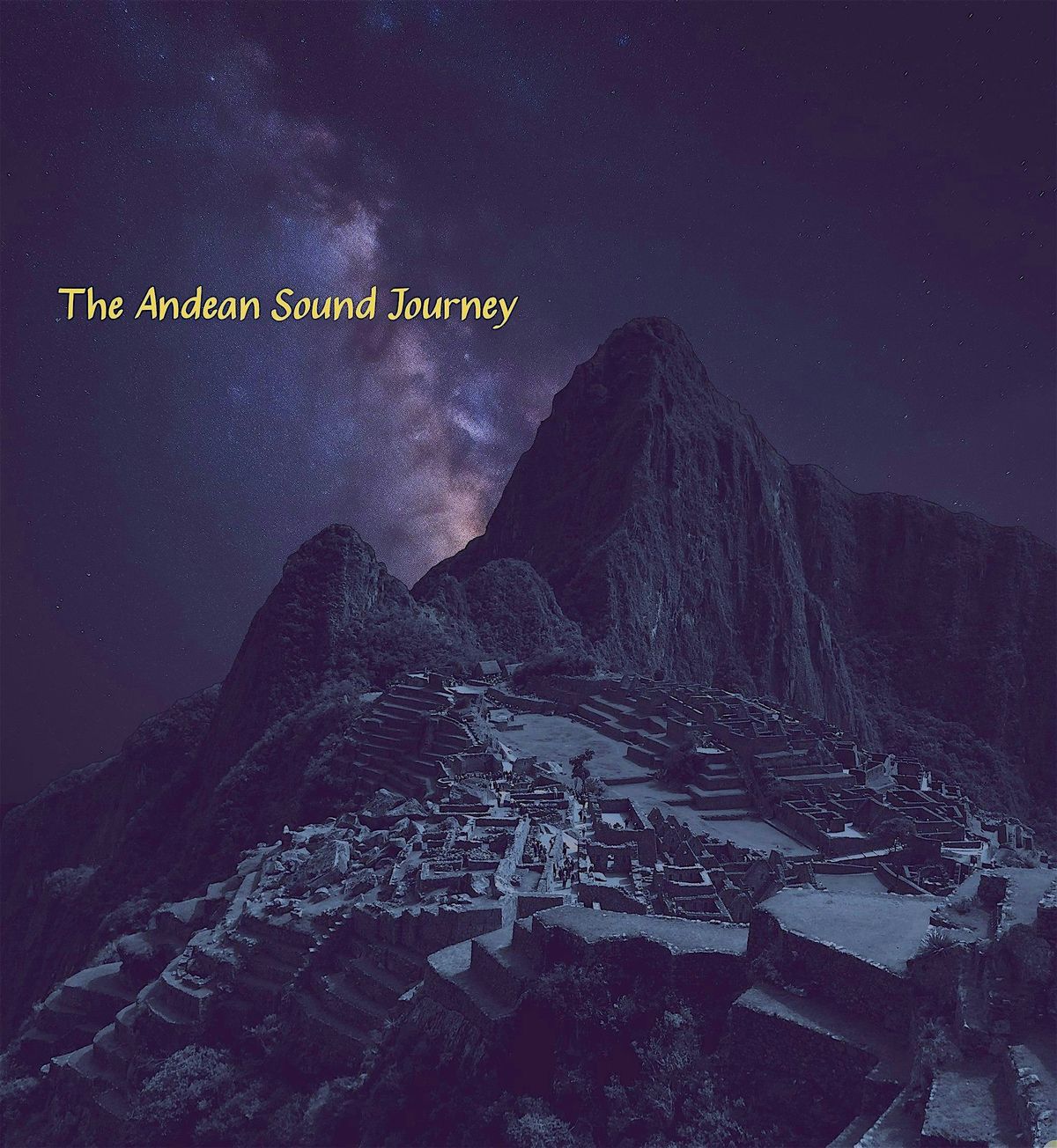 The Andean Sound Journey