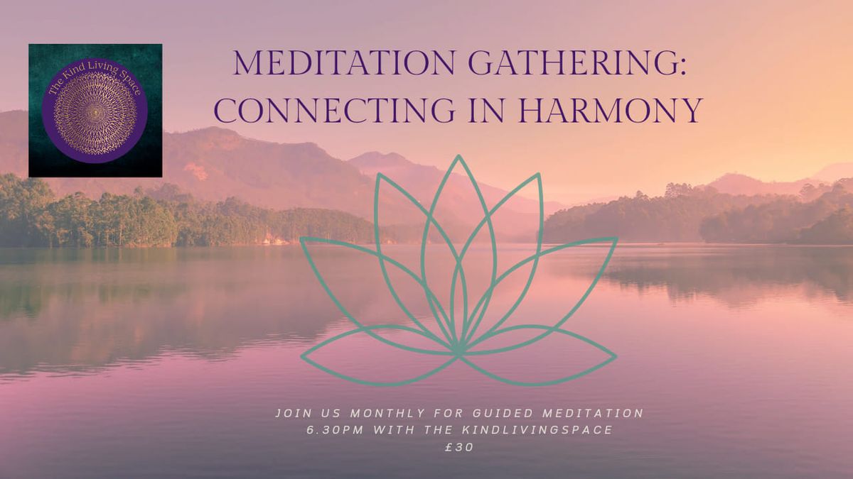 Meditation Gathering: Connecting in Harmony Circle