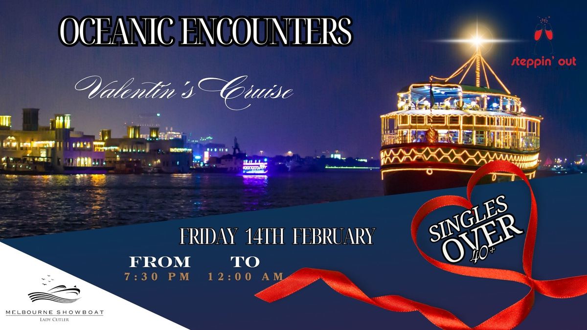 Valentine's Cruise | Singles Over 40 | Oceanic Encounters 