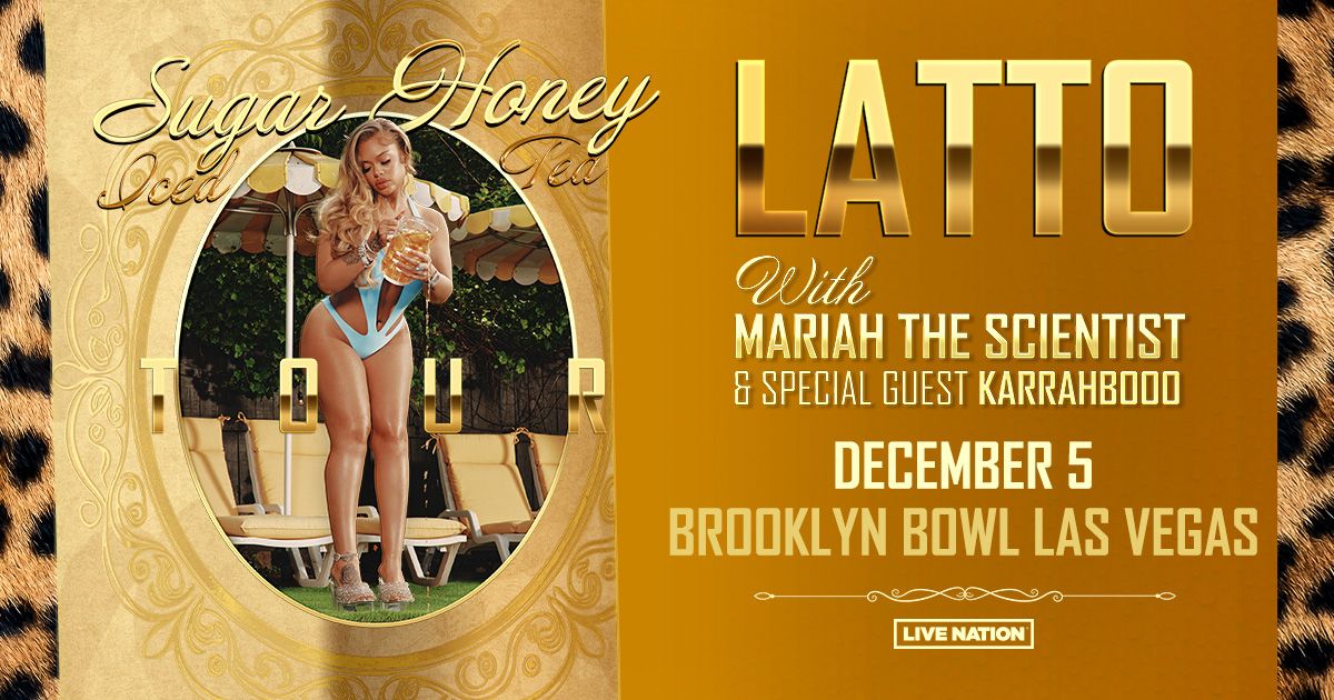 Latto: Sugar Honey Iced Tea Tour - Las Vegas, NV