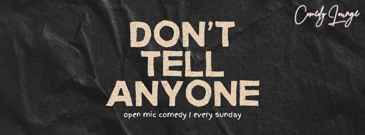 Comedy Lounge Open Mic Sundays
