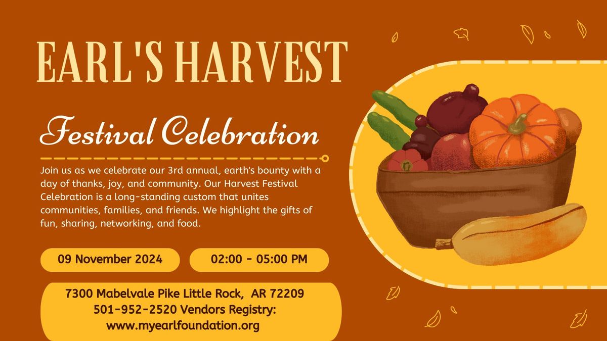 EARL'S 3rd Harvest Festival Celebration