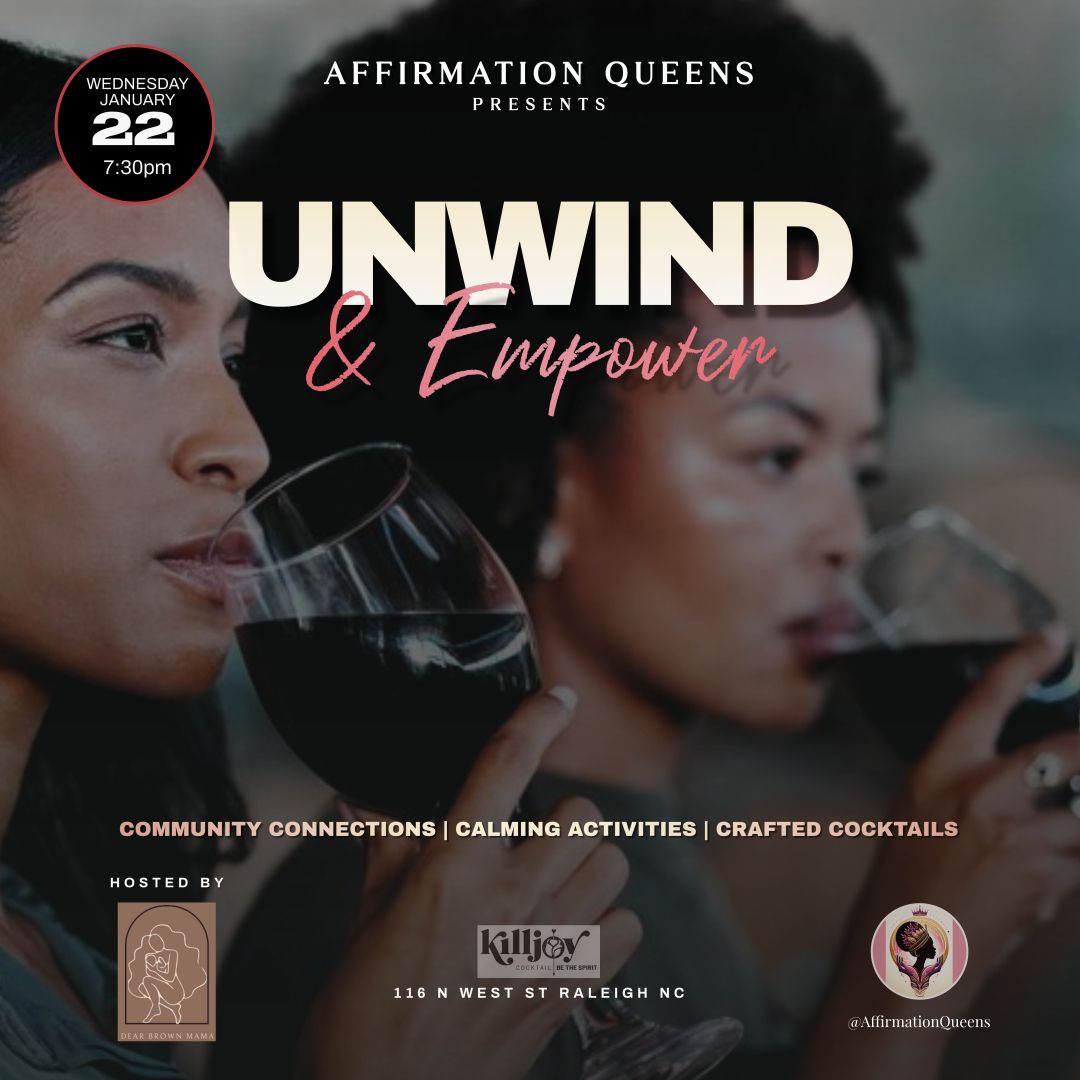 Unwind & Empower