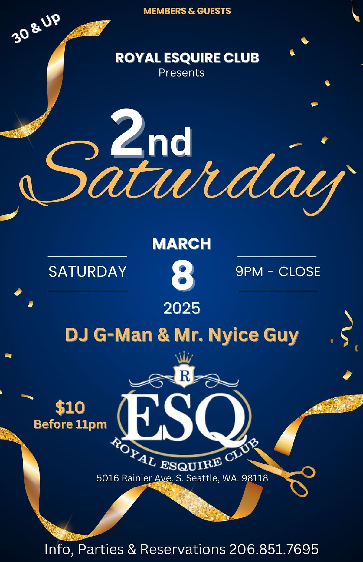 ROYAL ESQUIRE CLUB presents 2nd SATURDAY