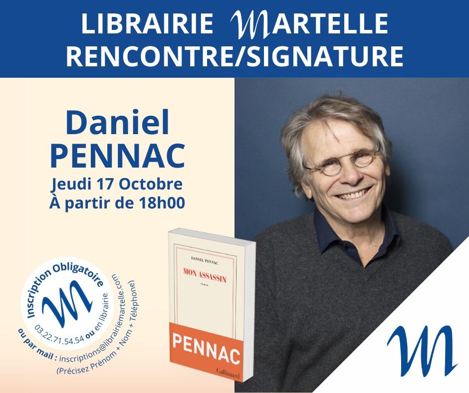 RENCONTRE \/ SIGNATURE - Daniel PENNAC