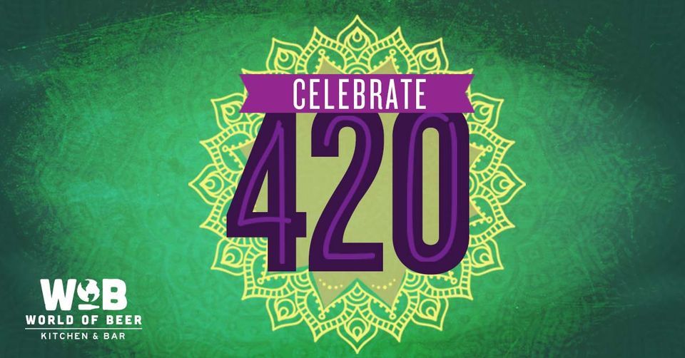 420 at World of Beer!