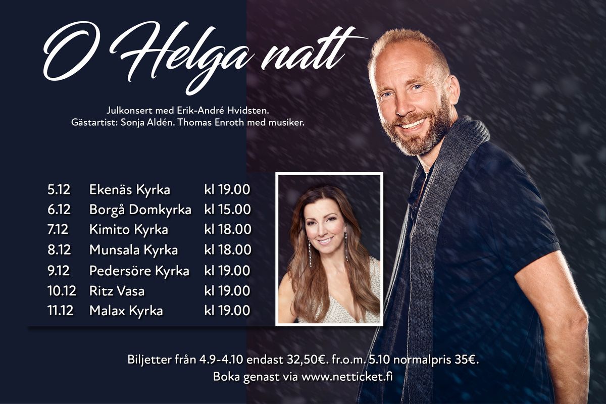 O helga natt - Julkonsert med Erik-Andr\u00e9 Hvidsten