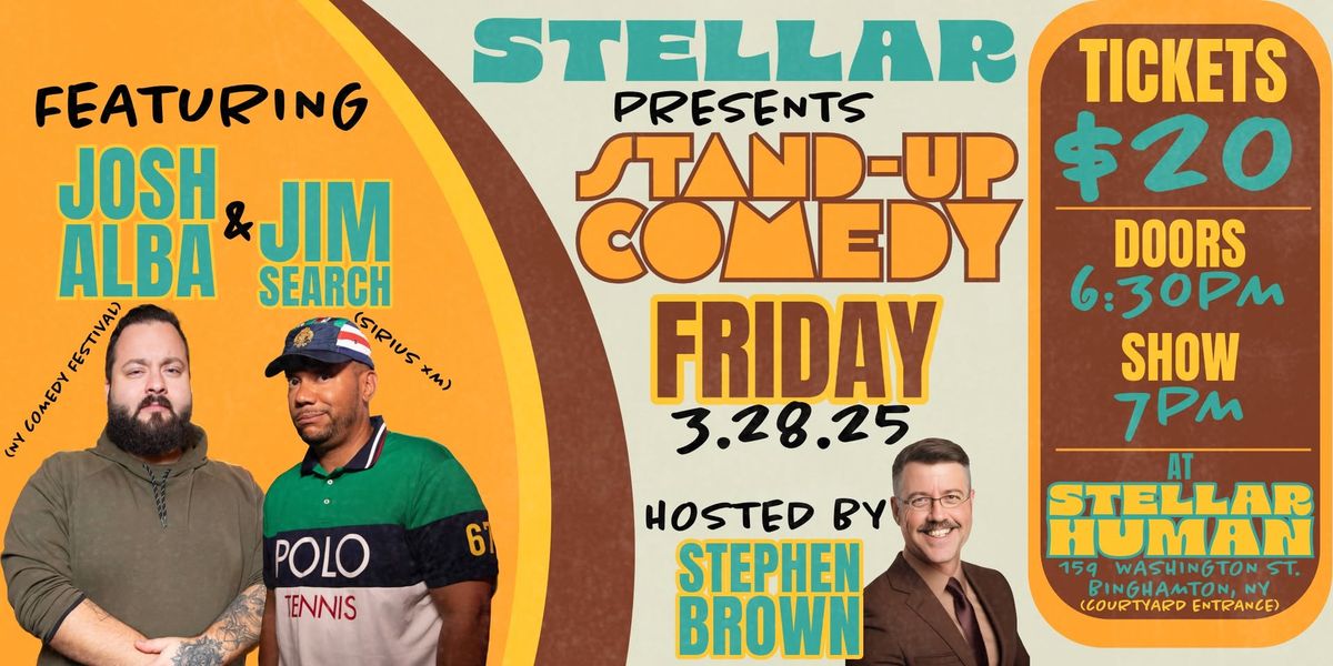 Stellar Presents: Jim Search, Josh Alba and Stephen Brown