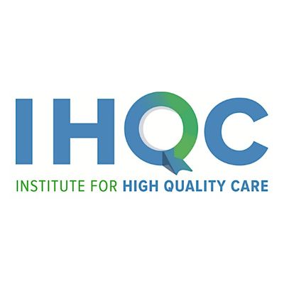 Institute for High Quality Care (IHQC)