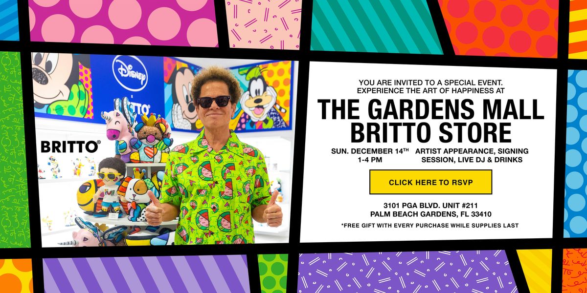 BRITTO ARTIST LIVE  AT THE GARDENS MALL -   PALM BEACH GARDENS