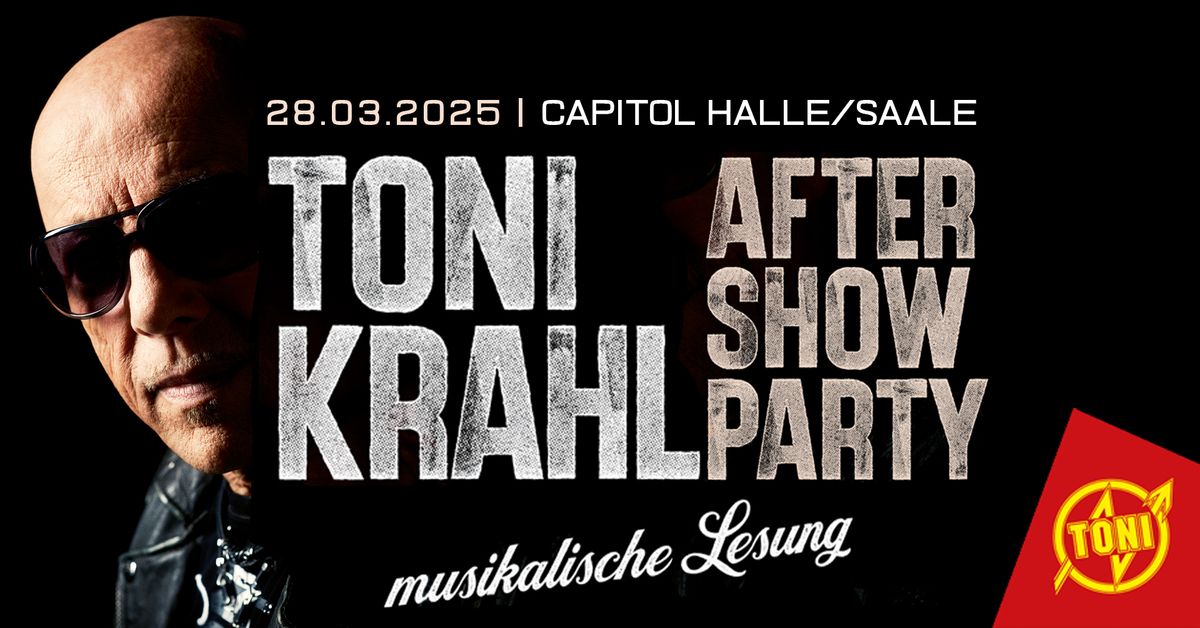 TONI KRAHLs AFTERSHOWPARTY musikalische Lesung