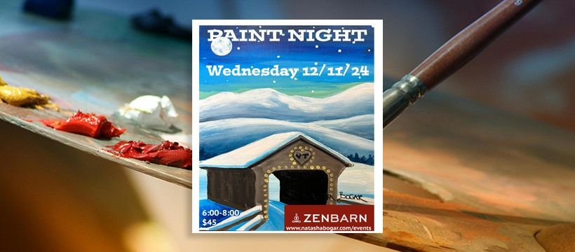 Paint Night at Zenbarn - "MOONLIGHT IN VERMONT"