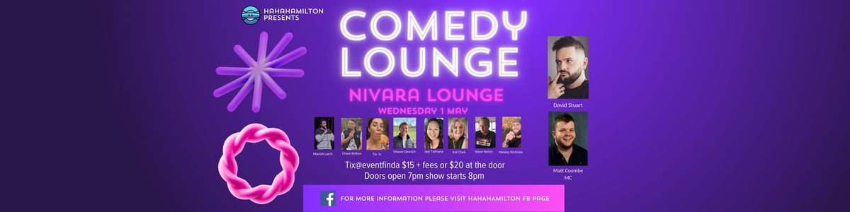 HaHaHamilton Presents The Comedy Lounge for May.
