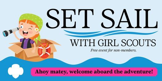 Set Sail with Girl Scouts - Sioux Falls, SD