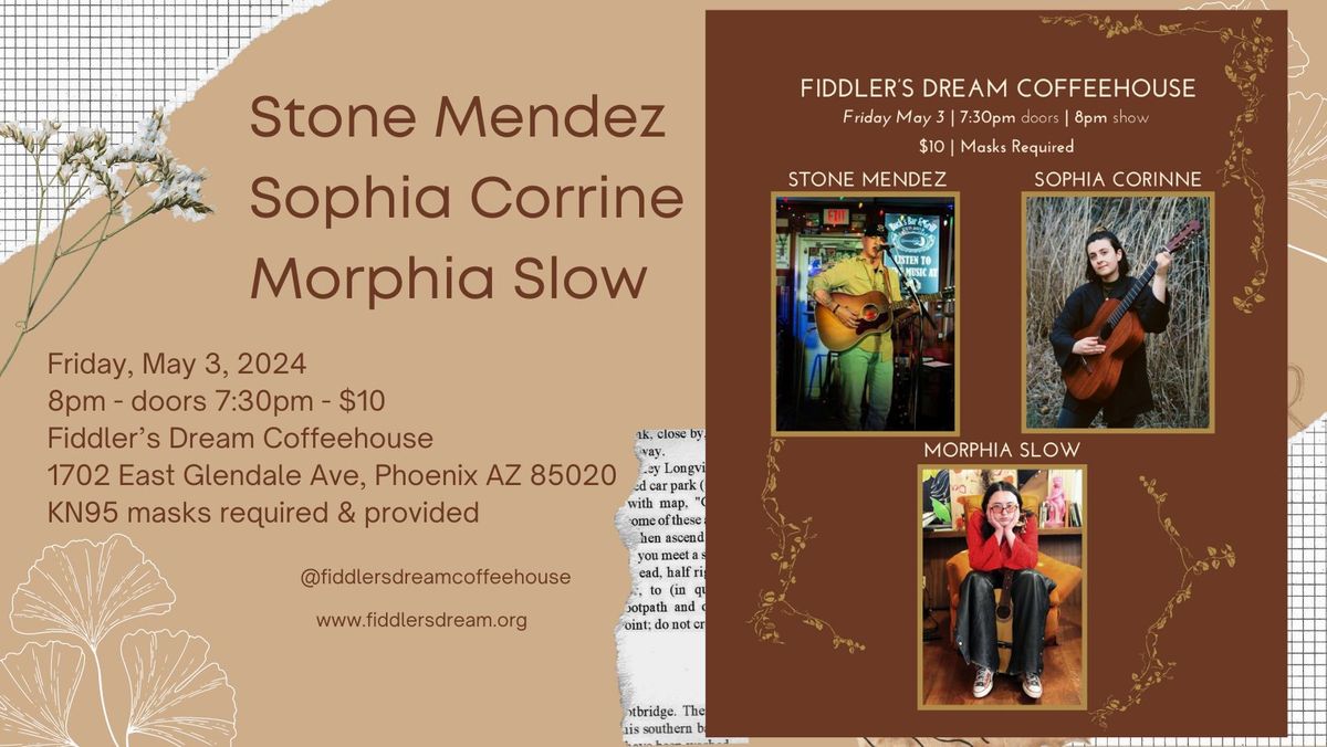 Stone Mendez, Sophia Corrine, and Morphia Slow - Acoustic Evening