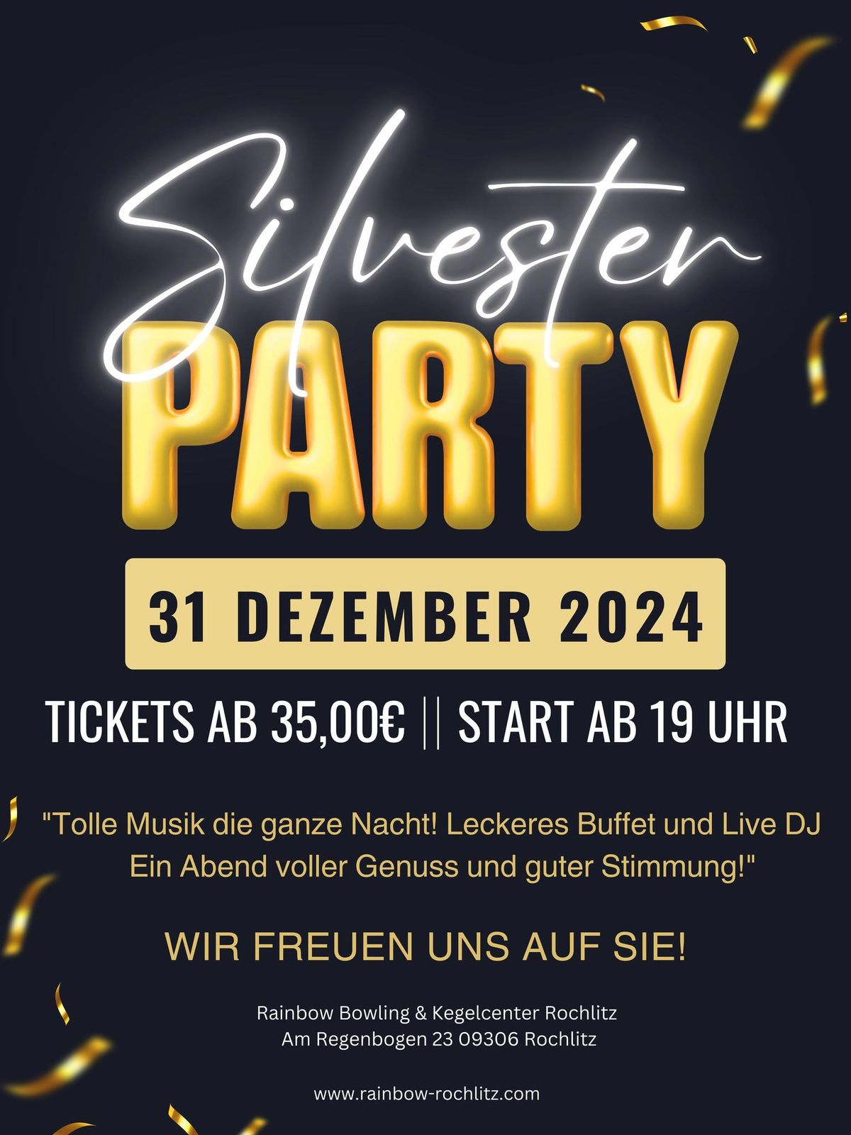 Willkommen 2025 \/\/ Die gro\u00dfe Silvesterparty \/\/ Rainbow Bowling & Kegelcenter Rochlitz  \/\/ 31.12.2024