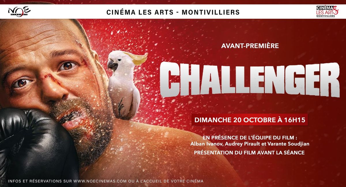 AVANT-PREMIERE\/ RENCONTRE - Challenger