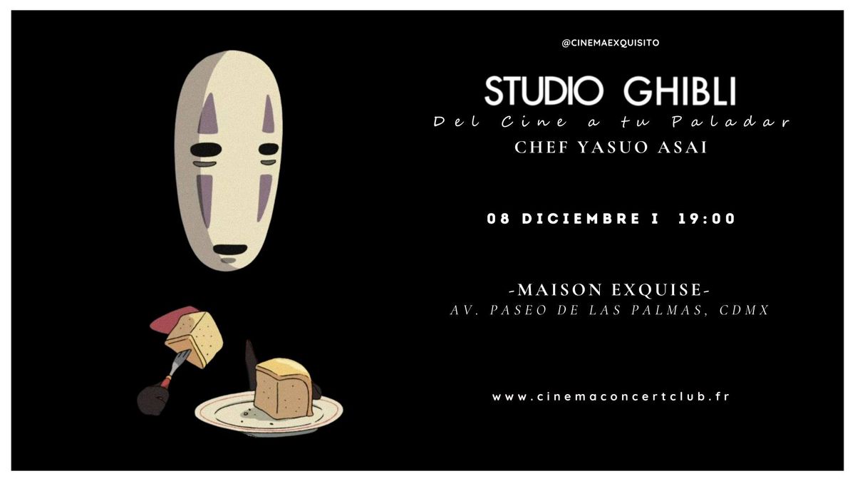 ALTA COCINA DE STUDIO GHIBLI - CDMX